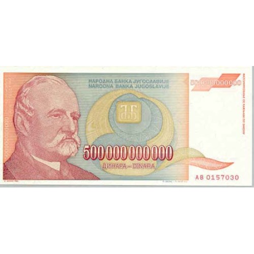 1993 - Yugoslavia 500.000.000.000 Dinara banknote PIC 137 UNC 1993 - Yugoslavia 500.000.000.000 Dinara banknote PIC 137 UNC